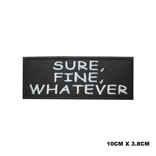 SURE FINE WHATEVER Letters Logo Embroidered Iron On Clothing Patch Sew On Patch/Badge