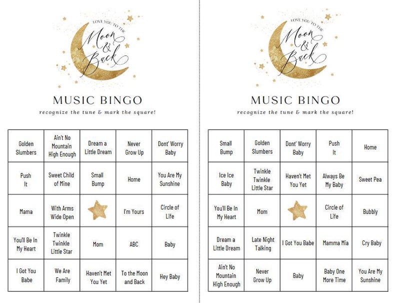 May include: A printable music bingo card featuring a gold moon and stars design. The card includes popular children's songs such as "Twinkle Twinkle Little Star", "You Are My Sunshine", and "Baby One More Time".