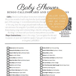 May include: A printable bingo calling card for a baby shower. The card features a list of songs with a tick box next to each song title. The card also includes instructions for the caller and players. The caller card includes a QR code to a Spotify playlist.
