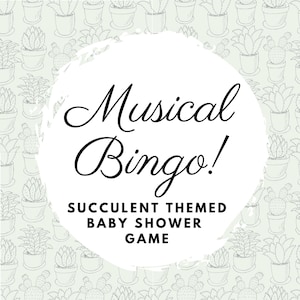 Baby Shower Spiele, Baby Shower Bingo, Sukkulenten Baby Shower, Kaktus Baby Shower, Musical Bingo, Spotify Playlist, Baby Shower Songs