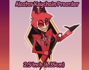 PREORDER - Hazbin Hotel Alastor Keychain