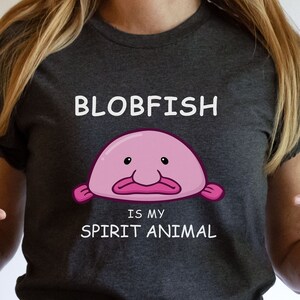 Blobfish T shirt For Women Cute Tshirt For Girls Blob Fish T-Shirt For Her Funny Fish Tee Shirt Gift For Blobfish Lover Shirt