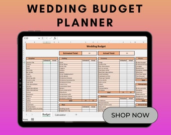 May include: A digital tablet screen displaying a wedding budget planner spreadsheet with categories for estimated and actual costs. The spreadsheet includes categories for clothing, ceremony, flowers, photography, stationery, and rings. The screen also includes a button that says "SHOP NOW".