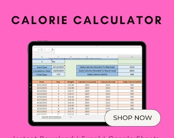 Calorie Calendar Excel Template | Calorie Calculator | Determine Calories Needed To Gain Or Lose Weight | Calorie Amortization Table Excel