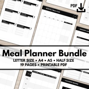 May include: A digital meal planner bundle consisting of 19 printable PDF pages in letter size, A4, A5, and half size. The documents feature black and white layouts for monthly meal plans, grocery lists, and recipe tracking with clear headings.