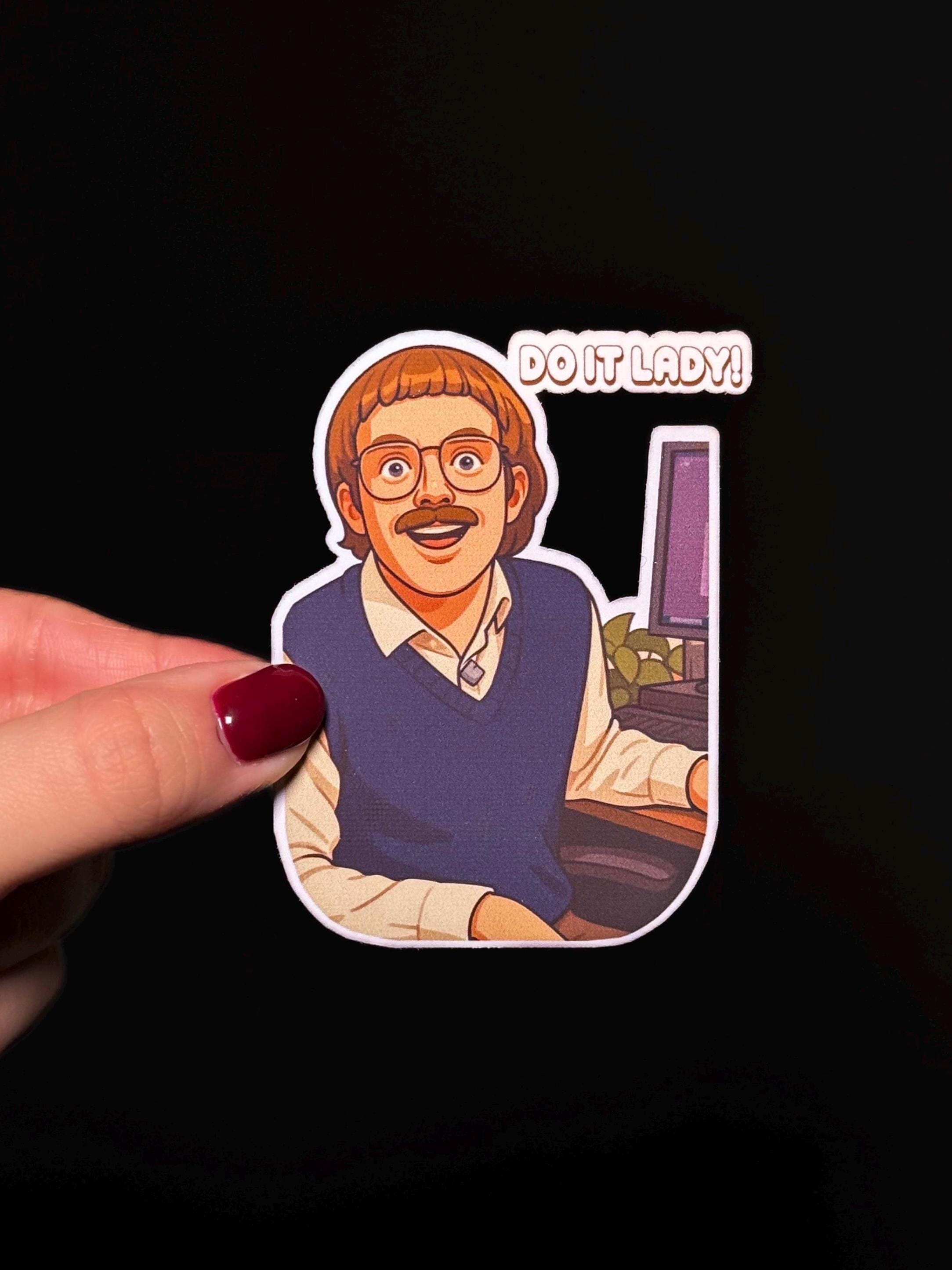 Waterproof CHIT Sticker Pack / Do It Lady Meme / Myeah / Success / TV ...
