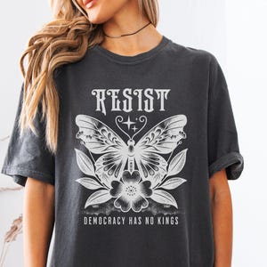 Resist Shirt, Anti Trump, Anti-Fascism, No Kings, Protest T-Shirt, Pro Democracy, Political Activism Tee, Social Justice, Comfort Colors