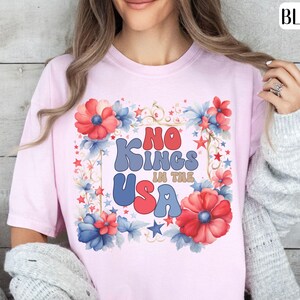 Retro Floral No Kings in America Shirt, Anti Trump Shirt, Protest Tee, Pro Democracy, Political Tees, Social Justice, Comfort Colors