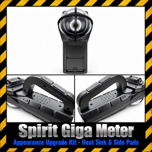 May include: A black Spirit Giga Meter device featuring a spherical lens protected by a cage, a handle with a textured grip, and a speaker grille. The unit includes a digital display and side pads, with the text Spirit Giga Meter Appearance Upgrade Kit - Heat Sink & Side Pads visible at the bottom.