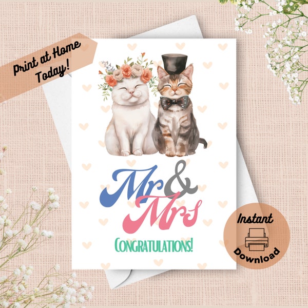 Printable Cat Bride and Groom Wedding Card, Instant Download, Print at Home Card, Tabby Cat Bowtie Top Hat, White Cat with a Flower Crown