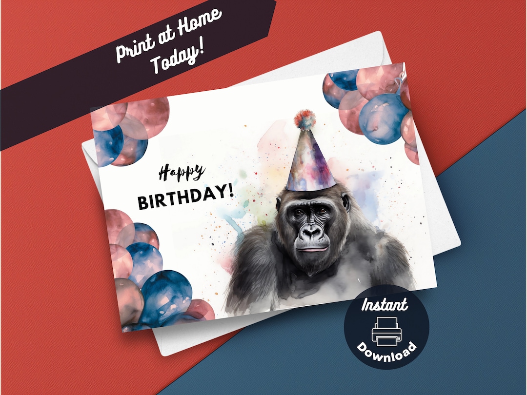 Printable Gorilla Birthday Card, Instant Download, Print at Home Card ...