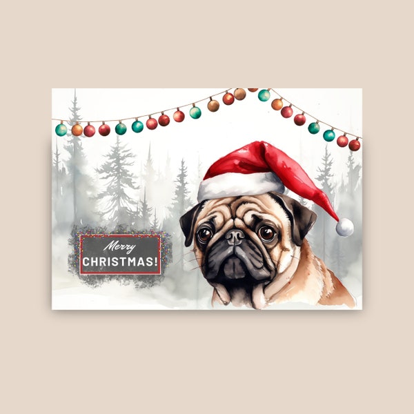 Pug Christmas Card, Funny Santa Hat, Merry Christmas From Pug Dog Gift, Pet Portrait In A Snowy Wintery Scene, Watercolor Art Illustration