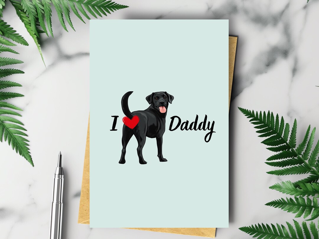 Funny Black Lab Father’s Day Card, From Pet Dog Happy Fathers Day ...