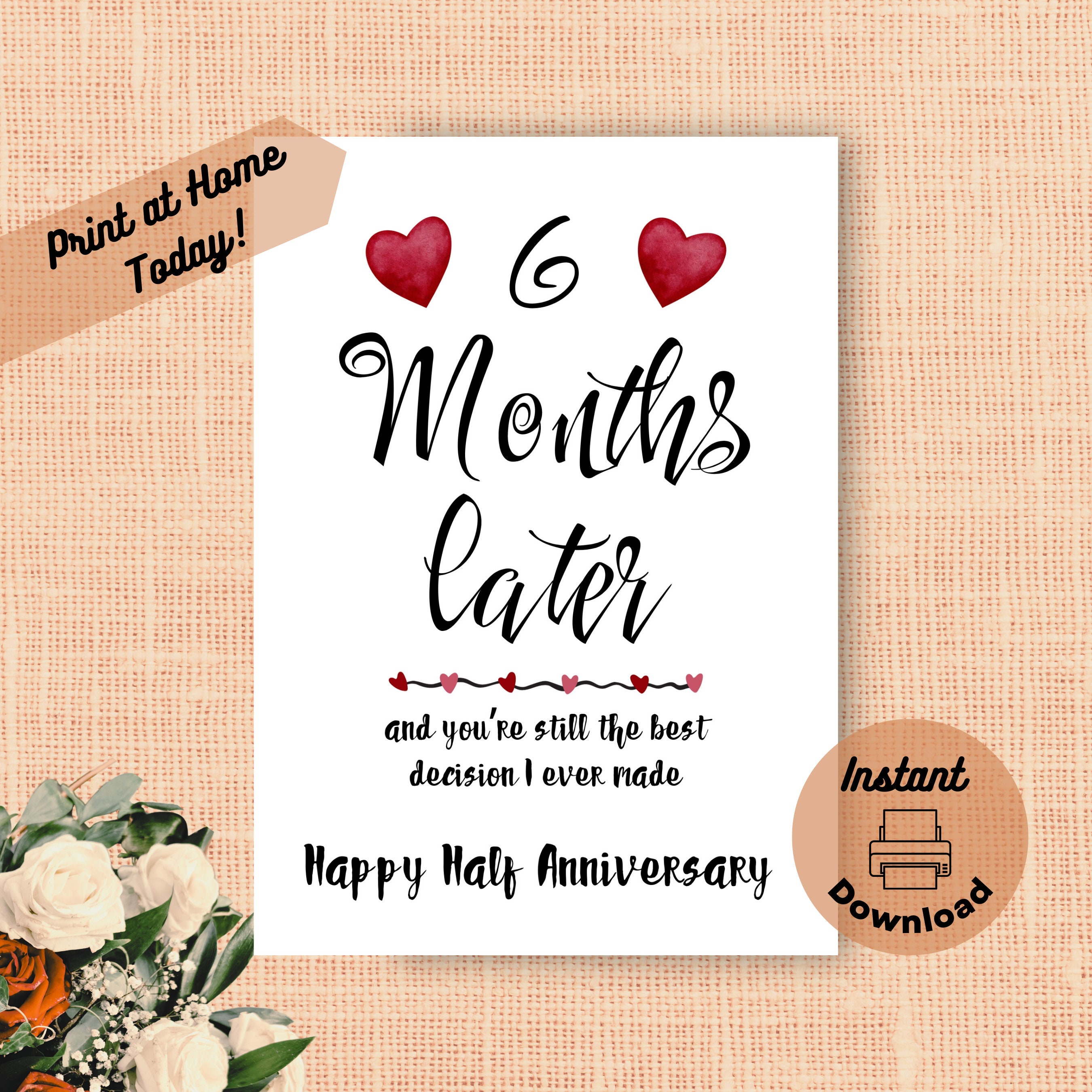 Printable 6 Month Anniversary Card, Instant Download, Print at Home