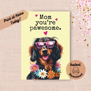 Cartão de Dia das Mães Dachshund para Imprimir, Baixe Agora Imprima em Casa Presente Engraçado e Incrível para a Mãe, Óculos de Sol Dachshund Feliz Presente