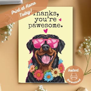 Tarjeta de agradecimiento divertida de Rottweiler imprimible, descarga instantánea para imprimir en casa, saludo de perro feliz con gafas de sol y juego de palabras humorístico de agradecimiento para perro mascota
