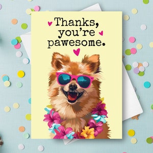 Funny Pomeranian Thank You Card, Pet Dog Thanks Humorous Pun Greeting, Custom Name Personalized Gift, Happy Dog With Sunglasses Present