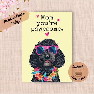 Cartão de Dia das Mães Poodle para Imprimir, Baixe Instantaneamente Imprima em Casa Presente Engraçado e Incrível para a Mãe, Cachorro Preto Feliz com Óculos de Sol Presente