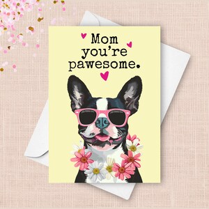 Lustige Boston Terrier Muttertagskarte von, Haustierhund glücklicher Muttertagsgruß, Pawesome Wortspiel Geschenk für Mutter glückliche rosa Sonnenbrille vorhanden