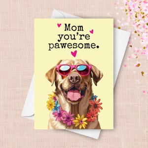 Lustige gelbe Labrador Muttertagskarte, vom Haustierhund glücklicher Muttertagsgruß, Pawesome Wortspiel Geschenk für Mutter Labrador Retriever Sonnenbrille vorhanden