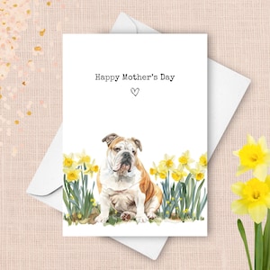 Bulldog Moederdagkaart, van hond gelukkige Moederdaggroet, gele narcissen cadeau voor moeder, Engelse lentebloemen aquarel aanwezig
