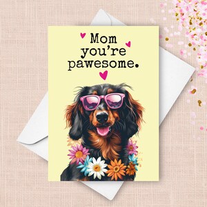 Lustige Muttertagskarte vom Dackel, Haustierhund glücklicher Muttertagsgruß, Pawesome Wortspiel Geschenk für Mutter glücklichen schwarzen Tan Hunde-Sonnenbrillen vorhanden