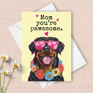 Lustige Rottweiler Muttertagskarte, vom Haustierhund Glücklicher Muttertagsgruß, Pawesome Wortspiel Geschenk für Mutter, glücklicher Hund mit Sonnenbrille vorhanden