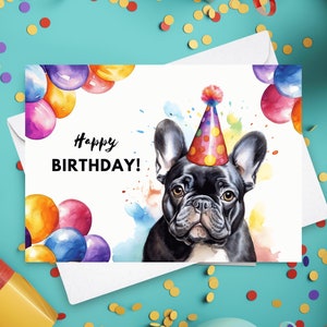 Cartão de aniversário de buldogue francês, chapéu de festa de feliz aniversário e balões, presente de buldogue francês, retrato de francês, ilustração de arte em aquarela