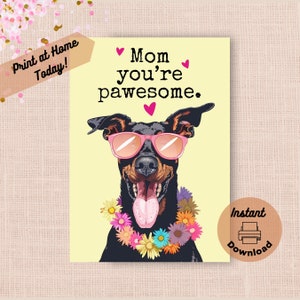 Cartão de Dia das Mães Dobermann para impressão, download instantâneo, impressão em casa, presente engraçado e incrível para a mãe, óculos de sol Doberman Pinscher, presente
