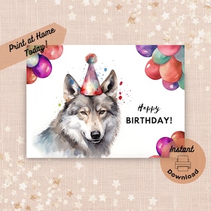 Druckbare Geburtstagskarte Wolf, sofortiger digitaler Download Druck zu Hause Karte, grauer Wolf mit Luftballons, Wildtier-Aquarell-Illustration