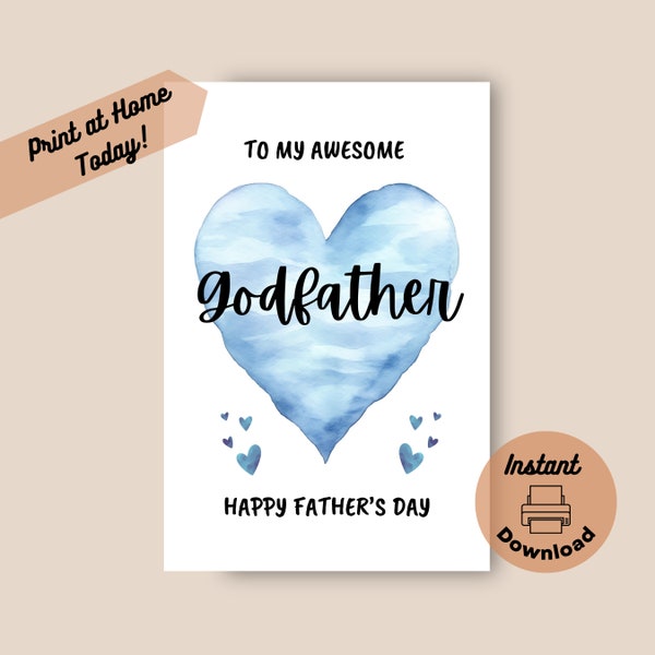 Father’s Day Card for Godfather, Instant Download, Print at Home Card, from Godson or Goddaughter, To my Awesome Godfather Happy Fathers Day