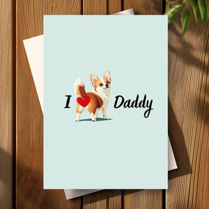 Lustige Corgis Vatertagskarte, vom Haustierhund glücklicher Vatertagsgruß, ich liebe Papa Geschenk für Vati, glücklicher Hund mit Bum Butt walisischem Corgisherz