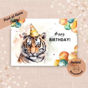 Cartão de aniversário de tigre para imprimir, download instantâneo, cartão para imprimir em casa, presente de tigre, aniversário de animal de safári, ilustração colorida em aquarela