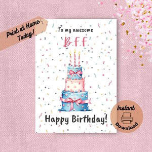 Carte d'anniversaire imprimable pour meilleure amie, téléchargement numérique instantané, impression à la maison, carte de voeux de joyeux anniversaire pour meilleur ami, gâteau aquarelle