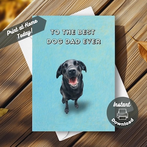 Tarjeta imprimible para el Día del Padre de un Labrador Retriever Negro, descarga instantánea e impresión en casa. Para el mejor papá de perros. Ilustración de un labrador retriever feliz y adorable.