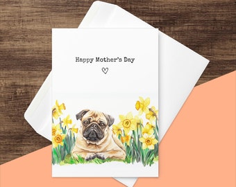 Pug Mother's Day Card, From Pet Dog Happy Mothers Day Greeting
