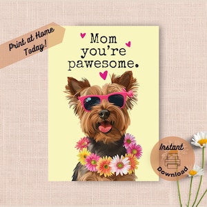 Cartão de dia das mães do Yorkshire Terrier para impressão, download instantâneo, impressão em casa, presente engraçado e engraçado para a mãe, óculos de sol Yorkie, presente