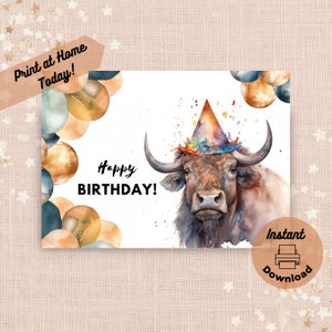 Peut inclure: Carte d'anniversaire imprimable avec une illustration aquarelle d'un taureau brun portant un chapeau de fête coloré. La carte a un fond blanc avec le texte "Joyeux anniversaire !" et une bordure de ballons aquarelle.