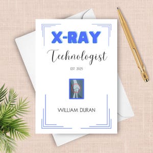 Tarjeta de graduación de técnico en rayos X, tarjeta de felicitación personalizada para técnico en rayos X 2025, regalo para graduados clínicos del programa de certificación.