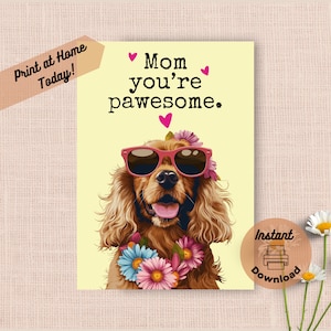 Cartão de Dia das Mães Cocker Spaniel para impressão, download instantâneo, impressão em casa, presente engraçado e incrível para a mãe, óculos de sol Spaniel felizes, presente