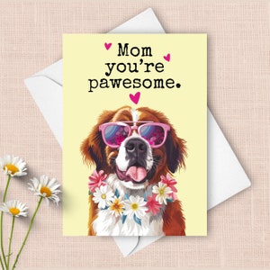 Lustige Bernhardiner Muttertagskarte, vom Haustierhund Glücklicher Muttertagsgruß, Pawesome Wortspiel Geschenk für Mutter, glücklicher Hund mit Sonnenbrille vorhanden