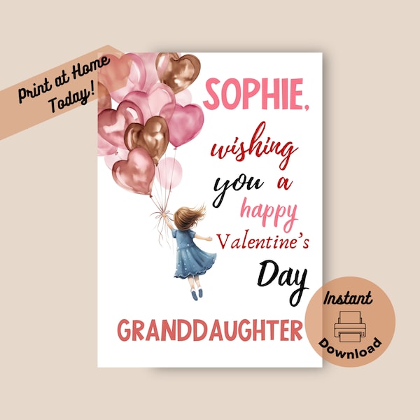 Printable Valentine's Day Card For Granddaughter, Instant Download, Print at Home Card, Editable Personalized Valentine Card Custom Name