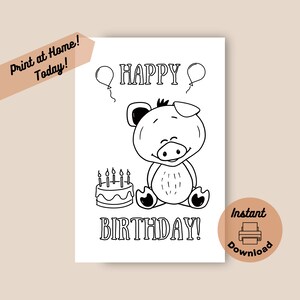Cartão de aniversário para colorir e imprimir, download digital instantâneo, cartão para imprimir em casa, cartão de aniversário fofo e feliz com um porco para as crianças colorirem