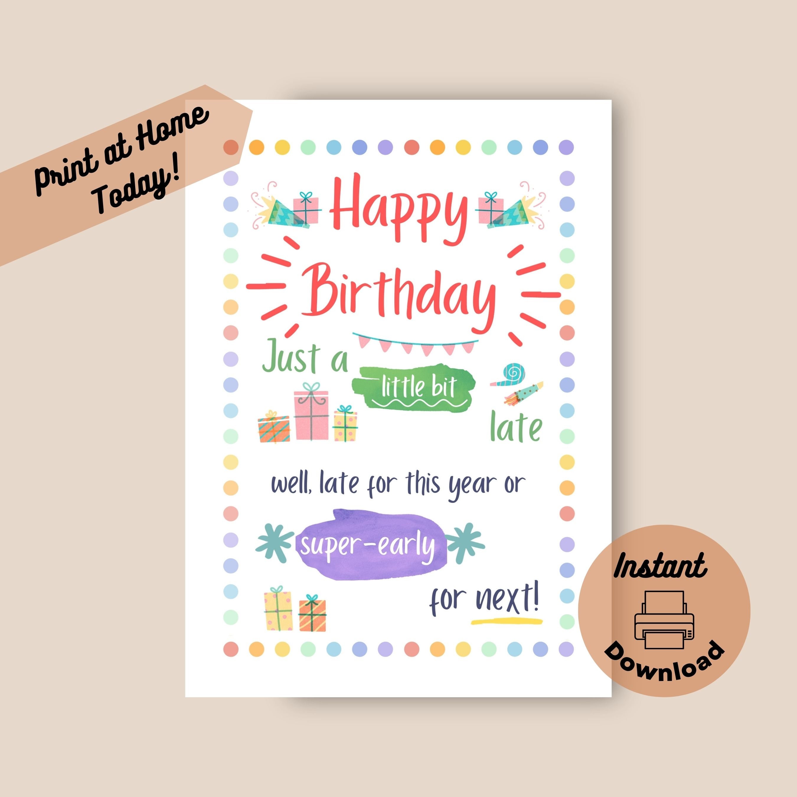 Printable Belated Birthday Card, Instant Download, Print at Home Card ...