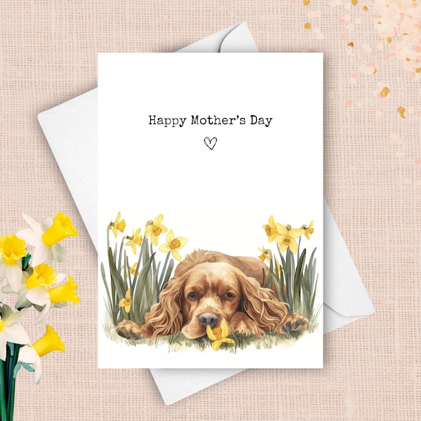 Cocker Spaniel Mother’s Day Card, From Pet Dog Happy Mothers Day Greeting, Yellow Daffodils Gift For Mom, Spring Flowers Watercolor Present