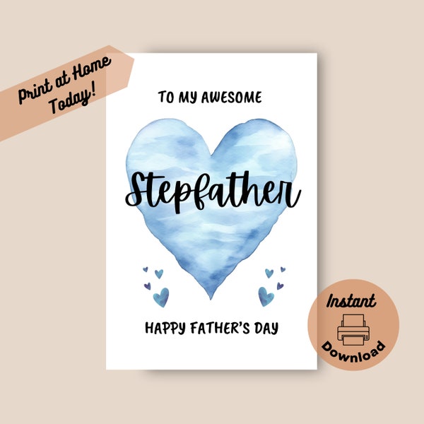 Printable Father’s Day Card for Stepfather, Instant Download, Print at Home Card, To my Awesome Stepfather Happy Father's Day