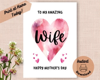 Printable Mother’s Day Card for Wife, Instant Download Print at Home Greeting Card Keepsake, Watercolor Pastel Color Heart, Gift for Partner