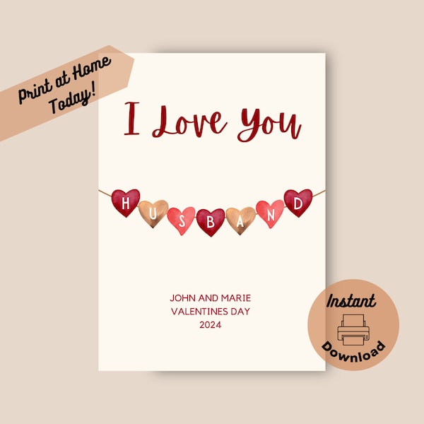 Printable Husband Valentine Card, Instant Download, Print at Home Card, Valentines Day 2024, Watercolor Hearts, Valentine's Card for Husband