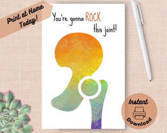 Printable Hip Surgery Card, Instant Download, Print at Home Card, Funny Hip Replacement Get Well Soon Card, You're Gonna Rock This Joint