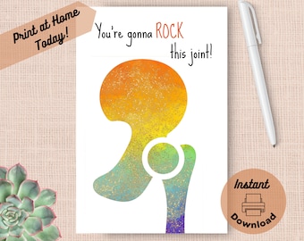 Printable Hip Surgery Card, Instant Download, Print at Home Card, Funny Hip Replacement Get Well Soon Card, You're Gonna Rock This Joint
